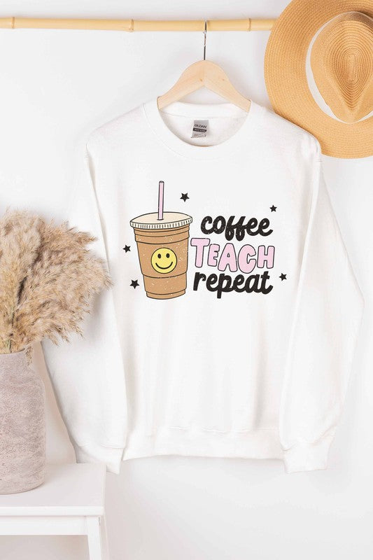 COFFEE TEACH REPEAT GRAPHIC SWEATSHIRT // 2 COLORS